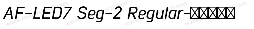 AF-LED7 Seg-2 Regular字体转换